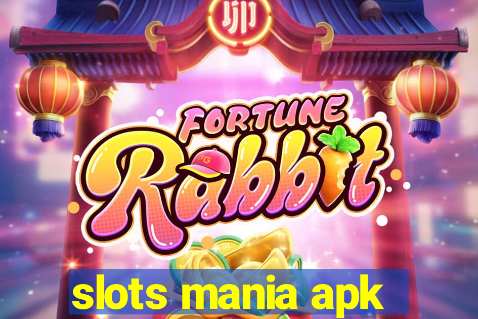 slots mania apk